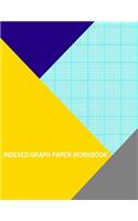 Indexed Graph Paper Workbook: 10 Lines Per Inch