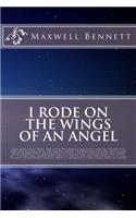 I Rode on the Wings of an Angel