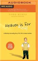 Heaven Is for Real