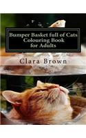 Bumper Basket full of Cats Colouring Book for Adults