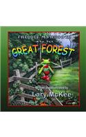 Freddie McFroggie into the Great Forest