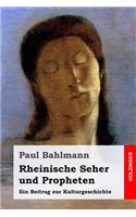 Rheinische Seher und Propheten