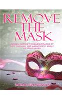 Remove the Mask Bible Study Workbook for Women