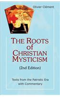 Roots of Christian Mysticism, 2nd Edition