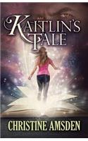 Kaitlin's Tale