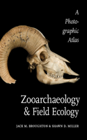 Zooarchaeology and Field Ecology