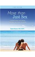 More Than Just Sex