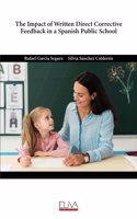 The Impact of Written Direct Corrective Feedback in a Spanish Public School