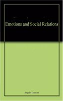Emotions and Social Relations