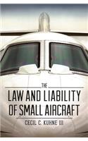 The Law and Liability of Small Aircraft