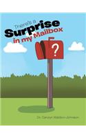 There's a Surprise in My Mailbox