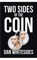 Two Sides of the Coin