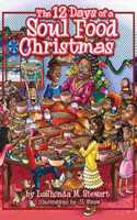 The 12 Days of a Soul Food Christmas