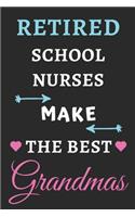 Retired School Nurses Make the Best Grandmas