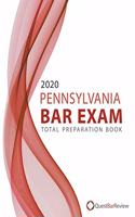 2020 Pennsylvania Bar Exam Total Preparation Book