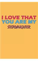 I Love That You Are My Stepdaughter