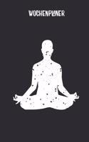 Wochenplaner mit Yogi in Meditation: Terminplaner I DIN A5 I 120 Seiten I universaler Wochenkalender I Organizer I Kalender(1 Mandala Wochenplaner)