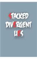 Stacked Divergent Lies