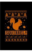 Squirrel Cool Notebook: Blank Lined Notebook Journal for Work, School, Office - 6x9 110 page