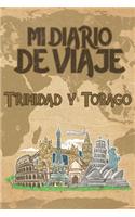 Mi Diario De Viaje Trinidad y Tobago