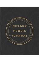 Notary Public Journal: An Official Journal for Notary Public to Log Notarial Record Acts