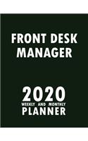 Front Desk Manager 2020 Weekly and Monthly Planner