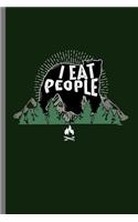 I eat People