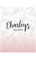 Charley's Big Ideas: Personalized Notebook - 8x10 Lined Women's Journal