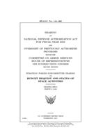 Hearing on National Defense Authorization Act for Fiscal Year 2009 and oversight of previously authorized programs