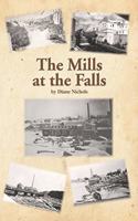 Mills at the Falls