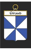 Giraud: Giraud Coat of Arms and Family Crest Notebook Journal (6 x 9 - 100 pages)