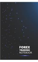 Forex Trading Notebook: Best Gift Blank Lined Journal/Notebook