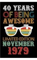 40 Years Of Being Awesome Limited Edition November 1979