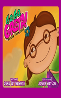 Go Go Greta: Busier Than Ever