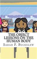 Object Lessons on the Human Body
