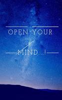 Open Your Mind...!: Motivational Notebook, Journal, Diary, 110 Pages, Blank, 6x9