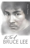 The Tao of Bruce Lee