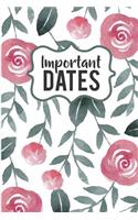 Important Dates: Date Keeper, Anniversary and Birthday Reminder Journal