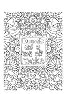 Dumb as a Box of Rocks: 2019 Weekly Planner Journal Gift for Sarcastic Southern Friends and Family