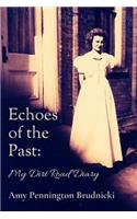 Echoes of the Past: My Dirt Road Diary