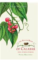 The Killer Bean of Calabar and Other Stories: Poisons and Poisoners