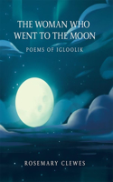Woman Who Went to the Moon