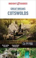 Insight Guides Great Breaks Cotswolds (Travel Guide with Free eBook): (Insight Guides Great Breaks)