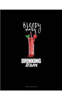 Bloody Mary Drinking Team: Unruled Composition Book