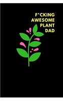 F*cking Awesome Plant Dad