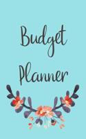 Budget Planner: Large Weekly Budget Journal: Aqua & Gray Floral Cover