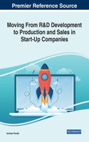 Moving From R&D Development to Production and Sales in Start-Up Companies