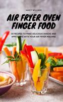 Air Fryer Oven Finger Food