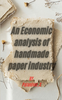 Economic analysis of handmade paper industry