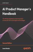 AI Product Manager's Handbook